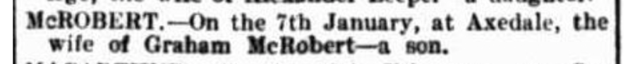 1900-01-07_-_mcrobert_-_australiasian_-_saturday_24_february_1900_-_birth_notice_for_graham_murray_mcrobert.png